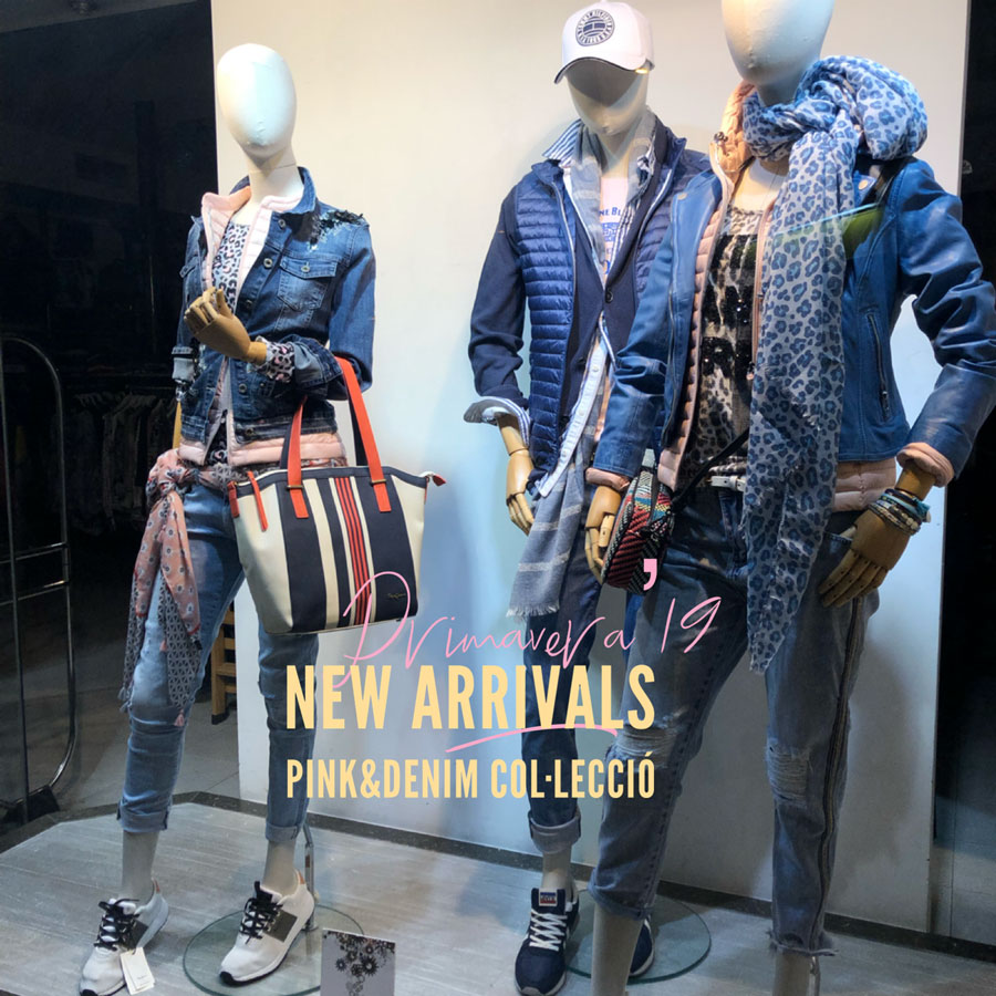 NEW ARRIVALS ... PRIMER WINDOW PRIMAVERA '19