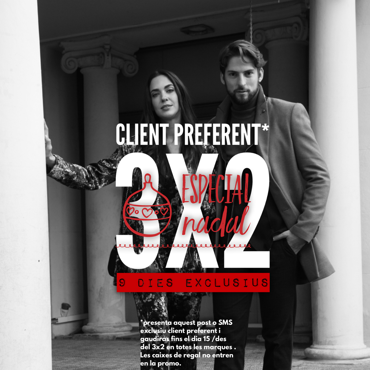 Gaudeix en exclusiva de l'Especial Nadal Client Preferent