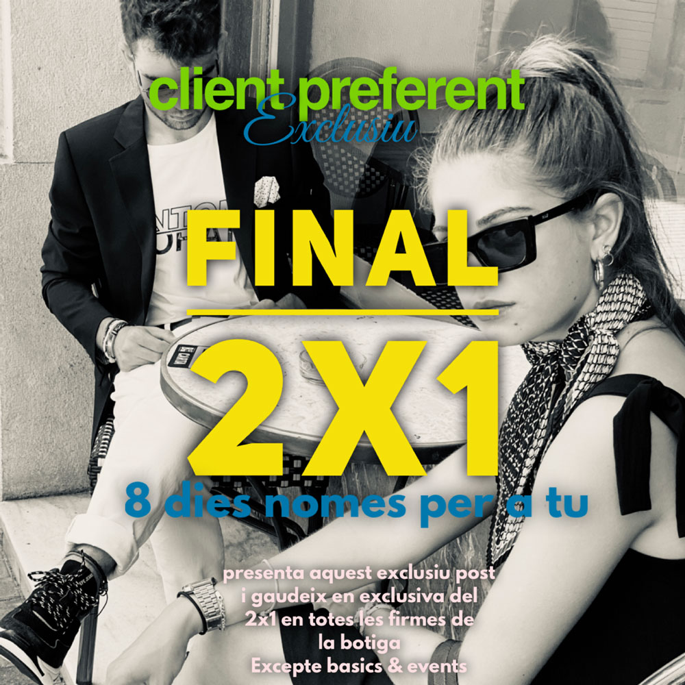 FINAL REBAIXES 2x1: GAUDEIX JA EN EXCLUSIVA
