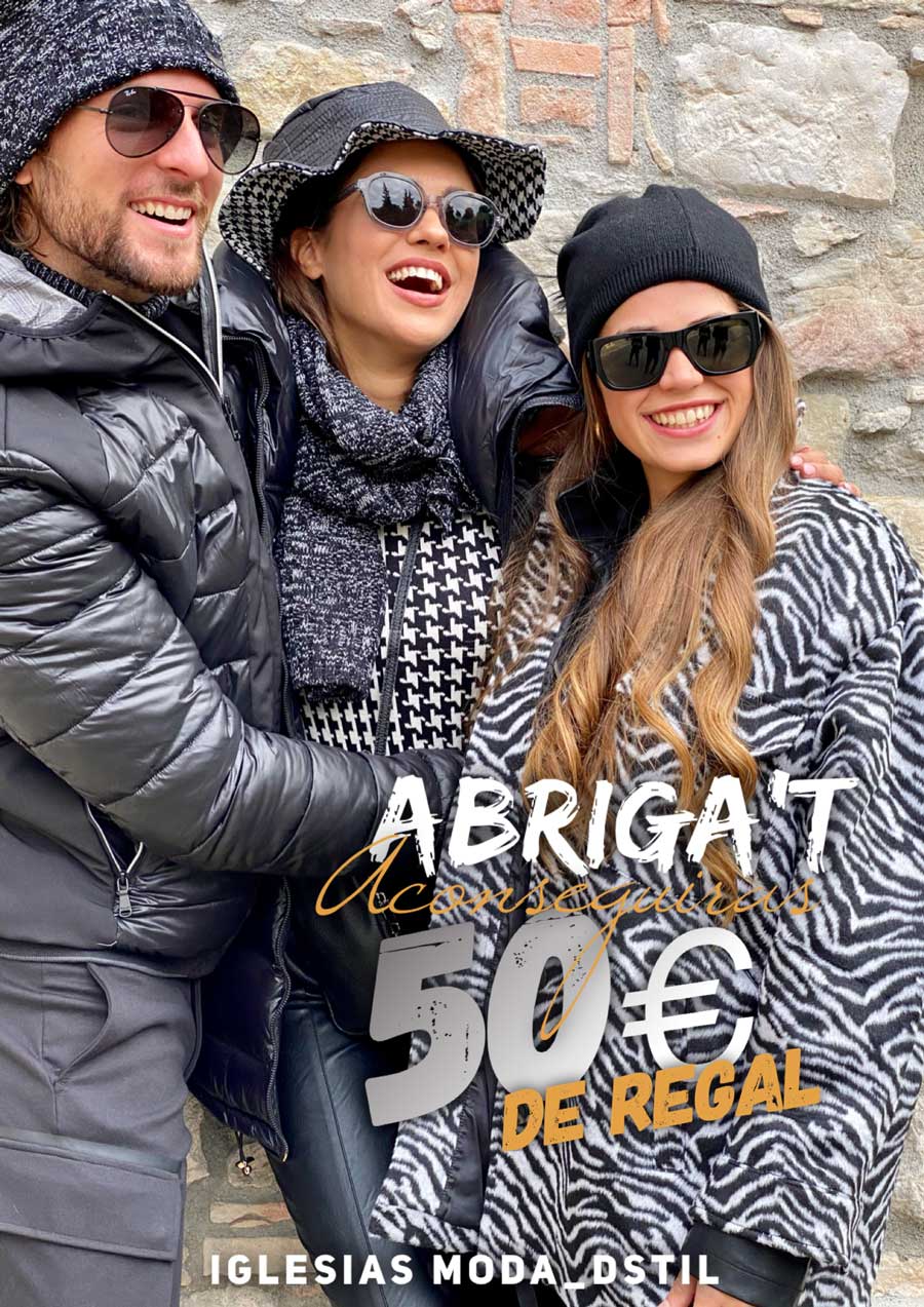 50€ de regal per la compra de la teva peça d'abric: Promo ABRIGA'T