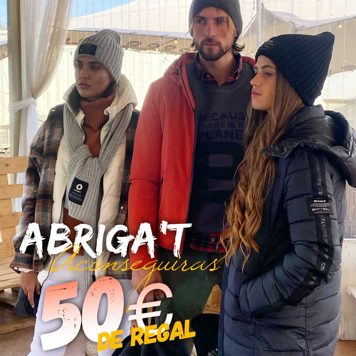 ÚLTIMS DIES 50 € de REGAL: promo ABRIGA'T Col·lecció ECOALF