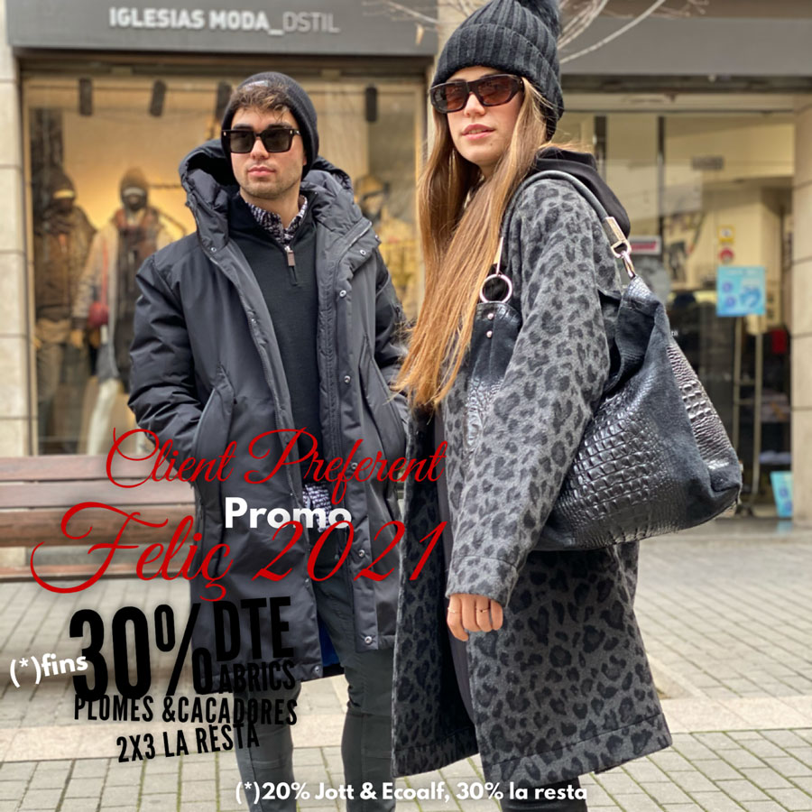 Promo FELIÇ 2021: fins 30% en ABRICS, PLOMES I CAÇADORES, 3x2 la RESTA
