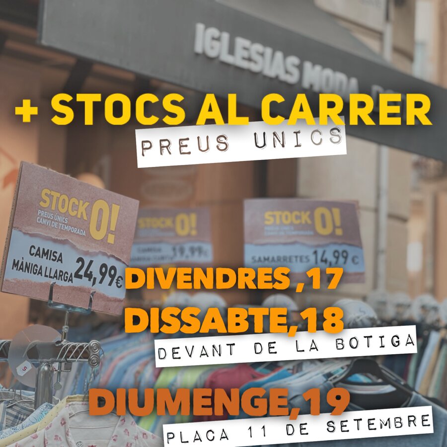 Divendres i dissabte gaudeix dels preus únics davant de la botiga