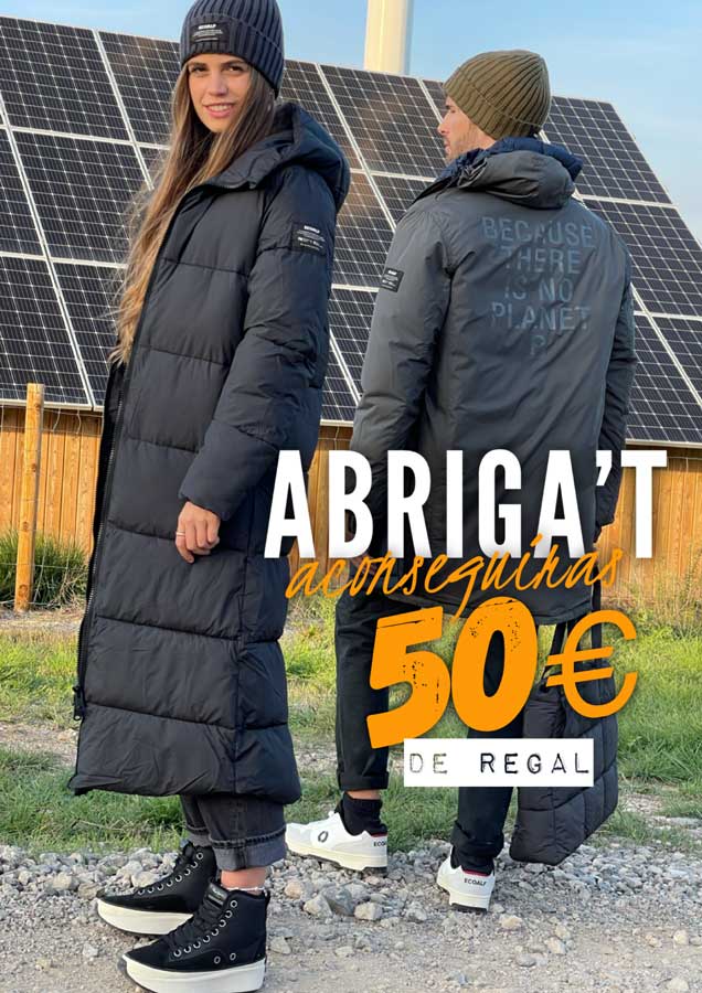 ABRIGA'T. Aconseguiràs 50 € de REGAL