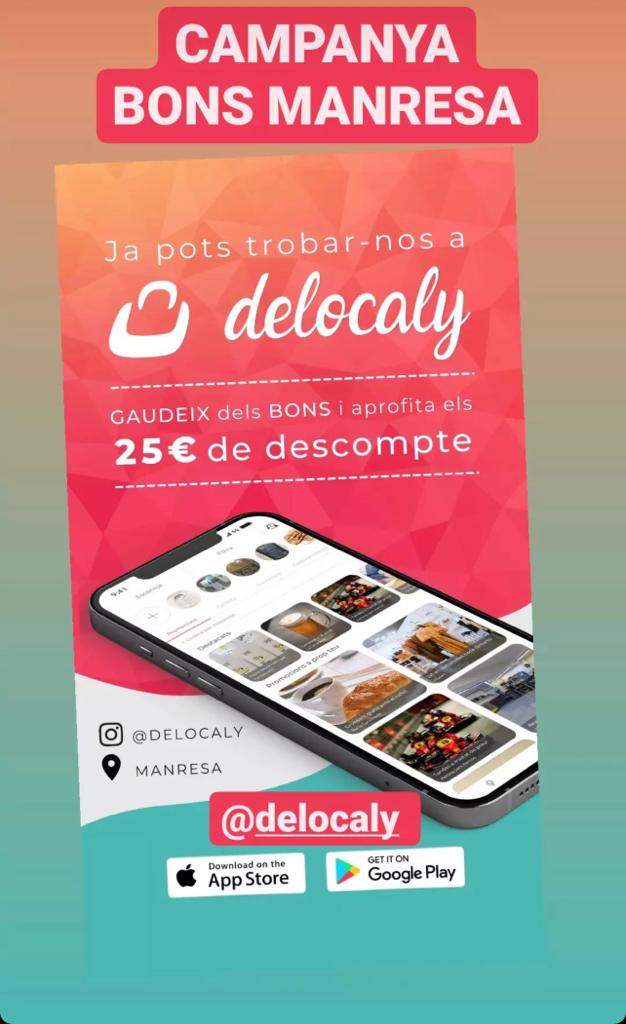Tornen els BONS MANRESA: Amb DELOCALY 25 € de descompte directe