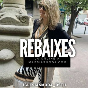 Ja de REBAIXES 🔥🎯 Descomptes de fins al 40% en firmes de moda