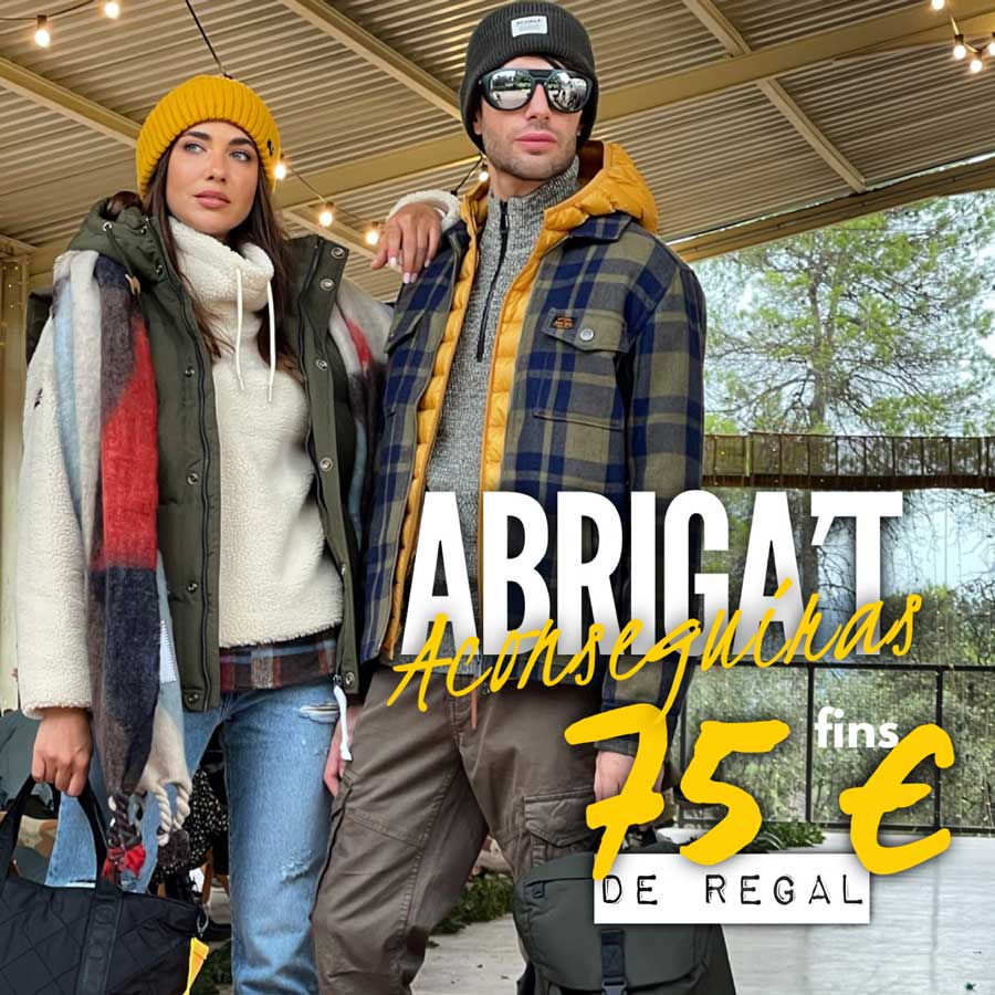Promo ABRIGA’T fins 75€ de regal per la compra de la teva peça d'abric