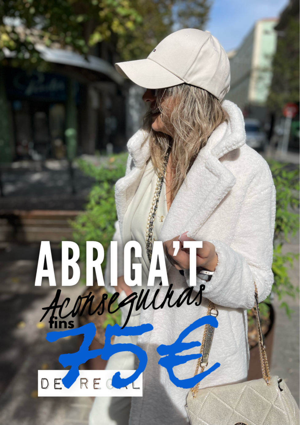 🎯 Fins a 75 € de regal: Promo ABRIGA’T❄️ Aprofita i renova la teva peça d'abric ⭐️