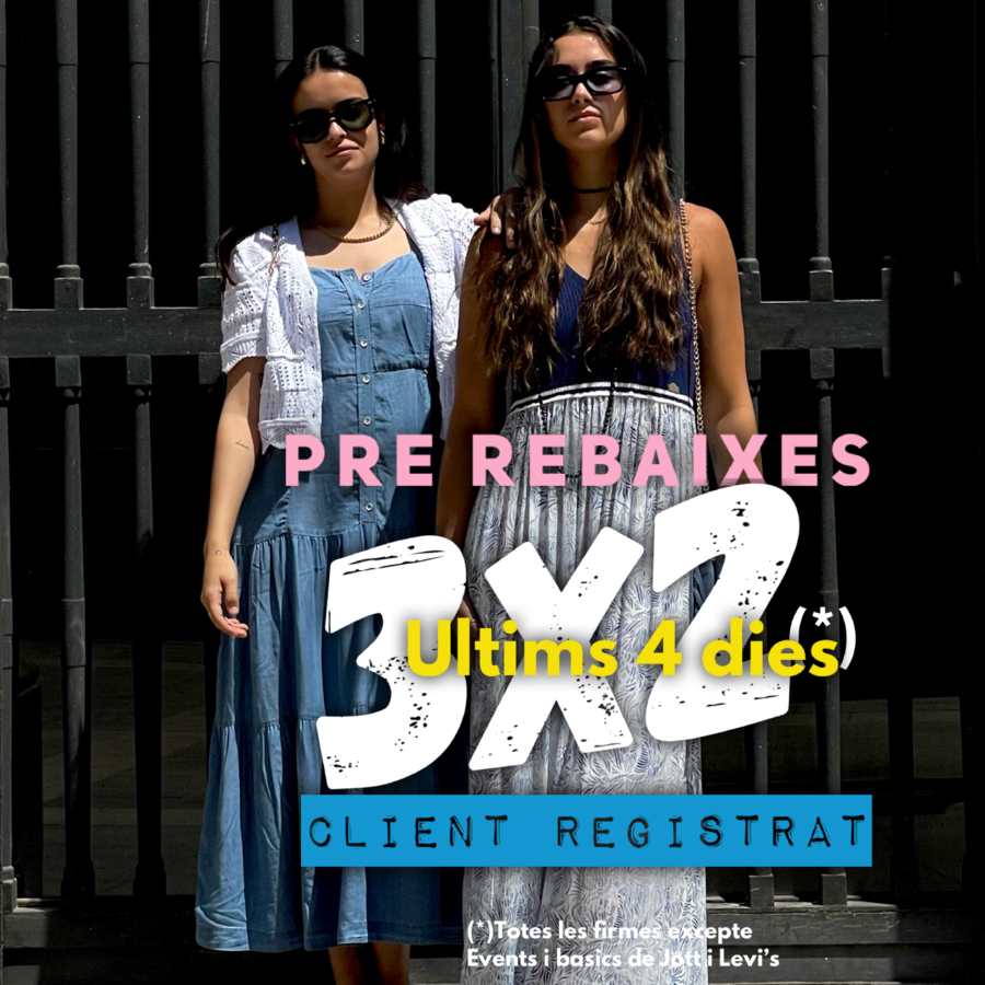 3x2 EXCLUSIU ÚLTIMS DIES 💥🎯PRE REBAIXES NOMÉS PER A TU ❤