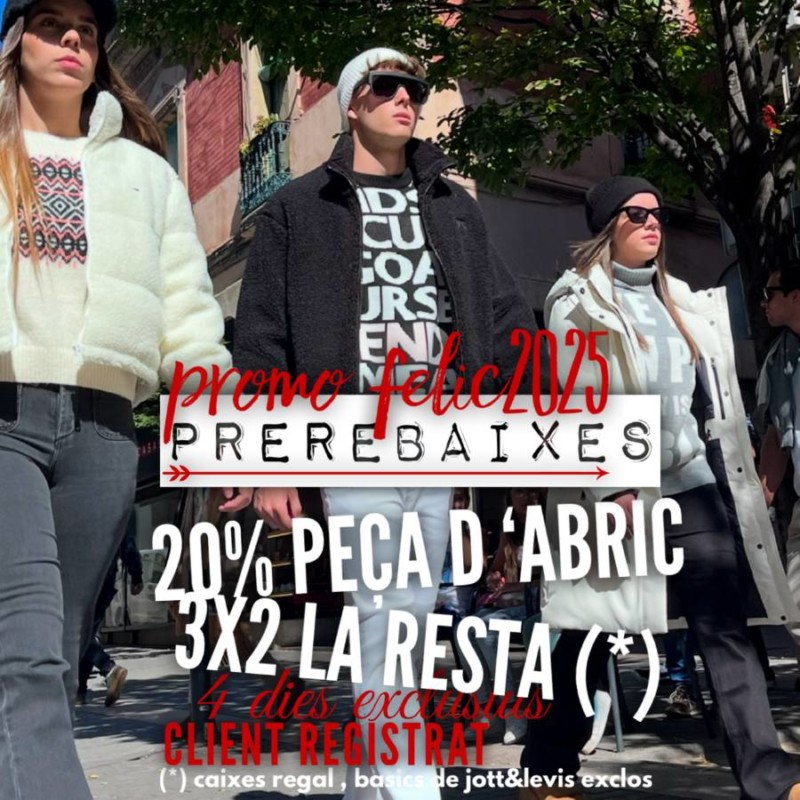 3x2 & 20% de DESCOMPTE en abrics & plomes ⭐🥂⭐ Promo Feliç 2025: DIUMENGE 5 OBERT (10.30 a 14.30 ) ÚLTIM DIA 🎯