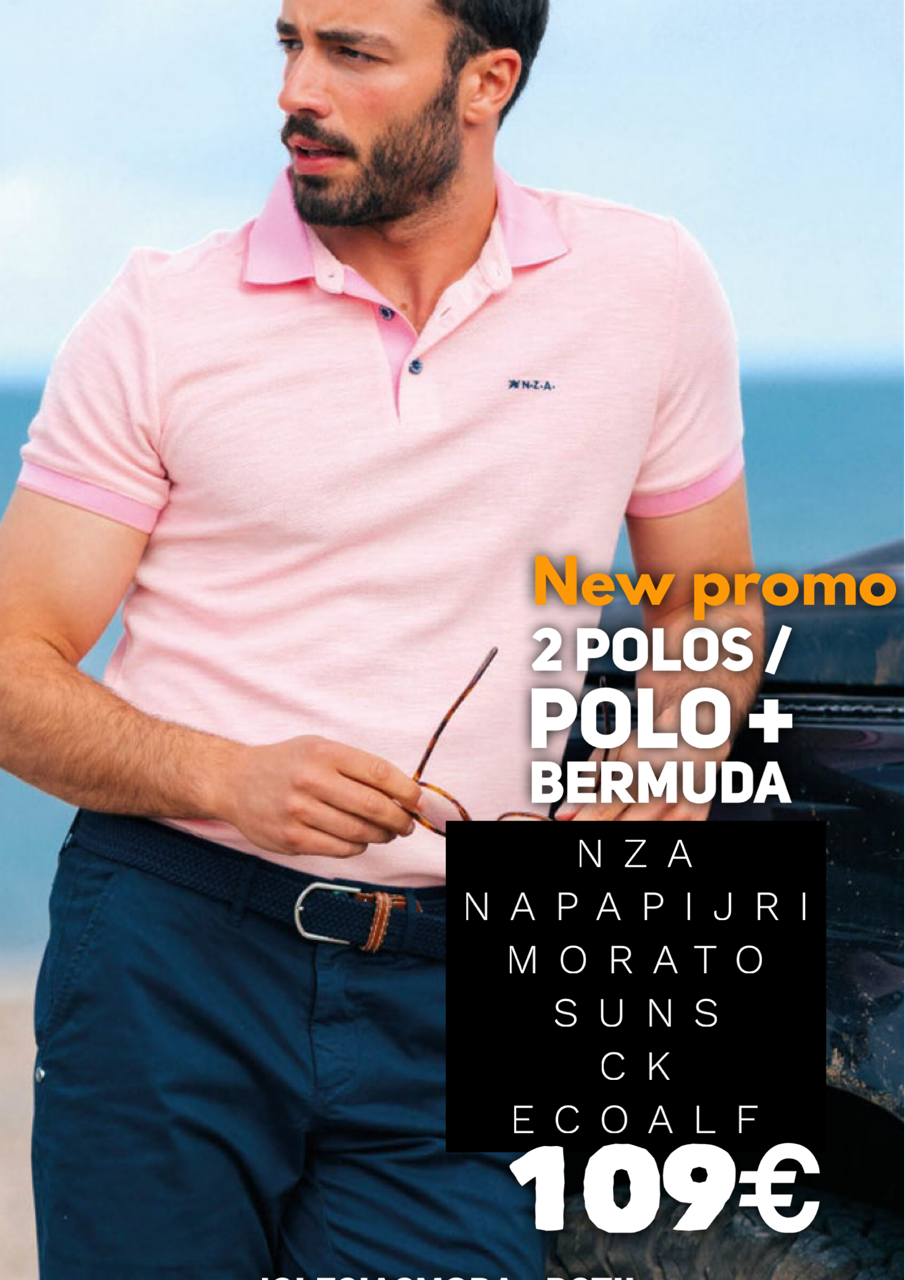 NEW PROMO: 2 Polos 109€. SUMMER ⛱️☀️ LOVERS. També polo + bermuda