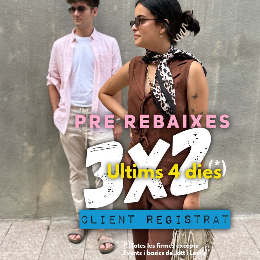 ⭐3x2 PRE REBAIXES ⭐ EXCLUSIU CLIENT REGISTRAT 📍 ÚLTIMS 4 DIES 📍