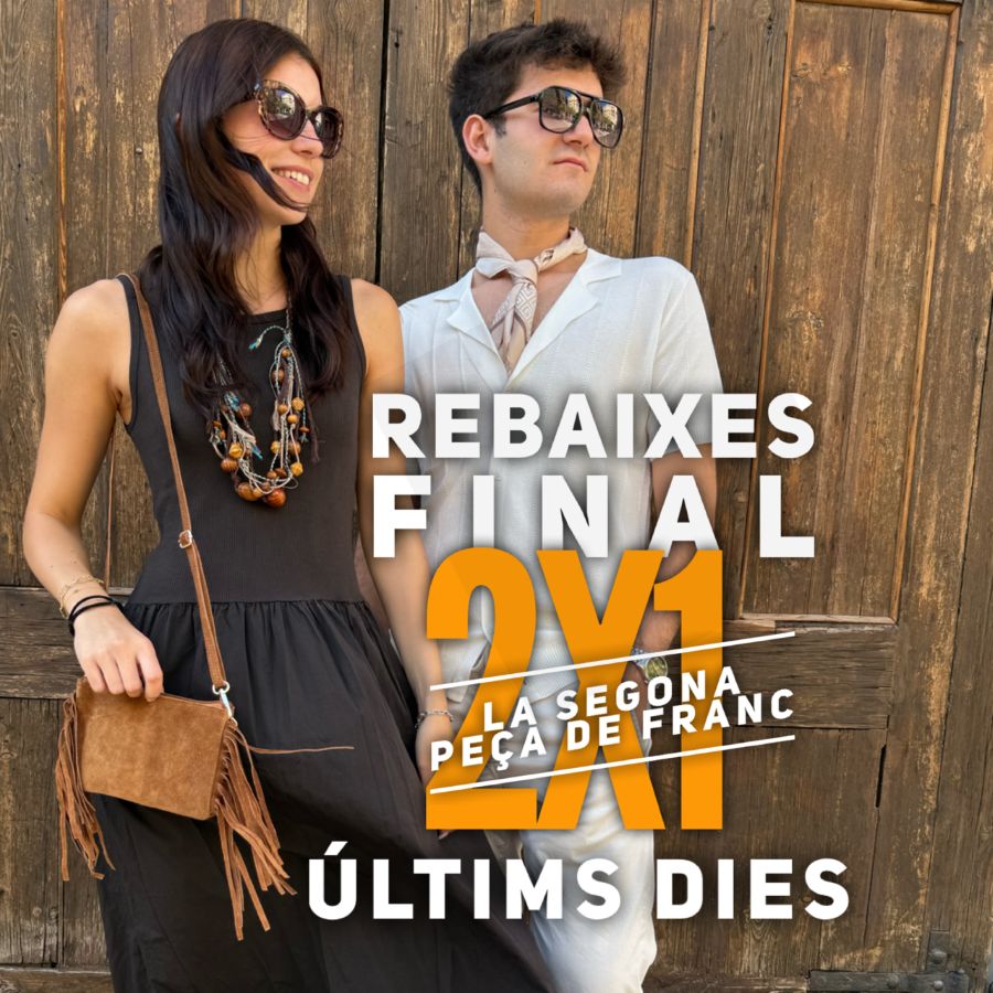 📣 Últims dies 2X1! 🔥⭐ La segona peça DE FRANC. Aprofita i gaudeix ♥