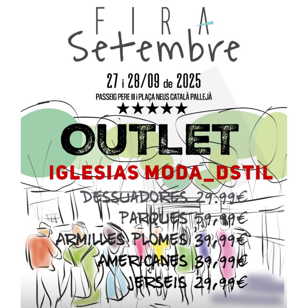 ⭐️🔥OUTLET PASSEIG PERE lll: 27 i 28 de setembre 🔥 Davant del Casino: Preus únics i irrepetibles!