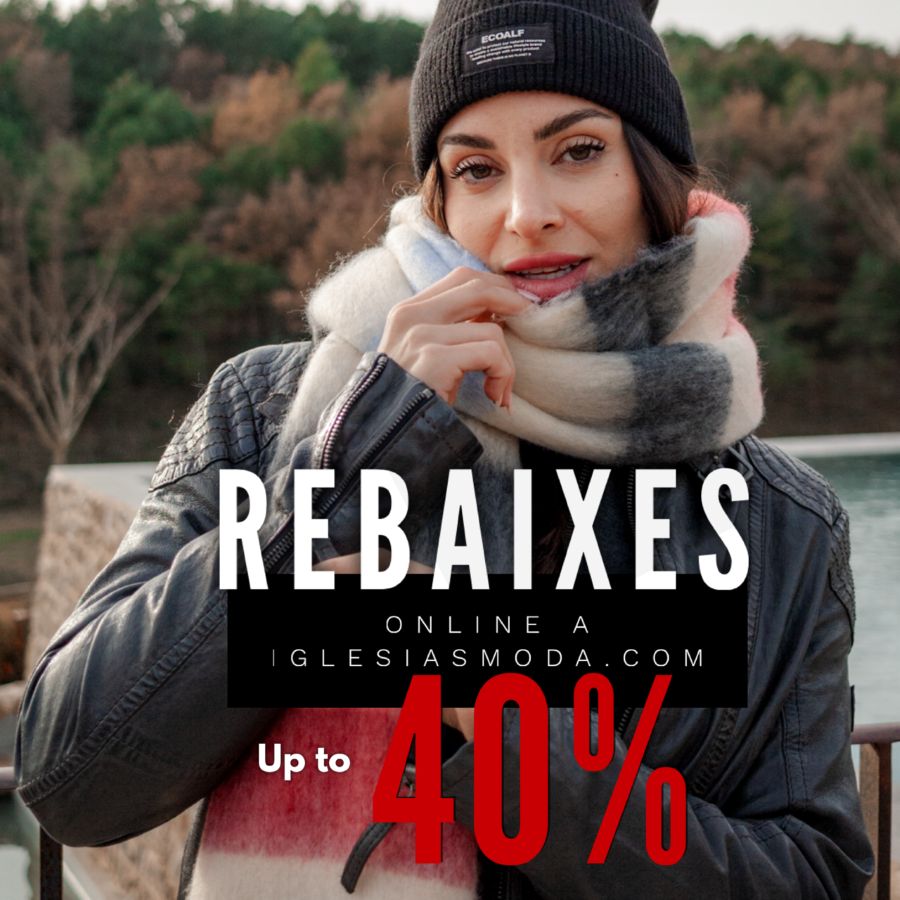 ⭐️REBAIXES fins al 40%. També online, a Iglesiasmoda.com ♥️🎯